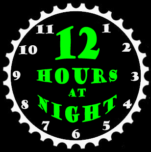 12 Hours At Night